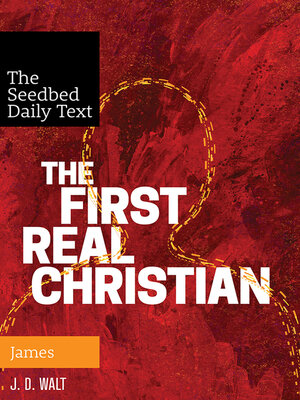 cover image of The First Real Christian: James